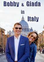 Watch Bobby and GIada in Italy 9Movies