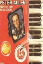 Watch Peter Allen Not the Boy Next Door 9Movies