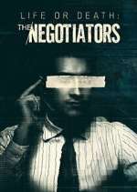 Watch Life or Death: The Negotiators 9Movies