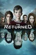 Watch The Returned (US) 9Movies