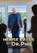Watch House Calls with Dr. Phil 9Movies