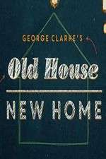 Watch George Clarke's Old House, New Home 9Movies