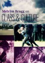 Watch Melvyn Bragg on Class and Culture 9Movies