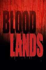 Watch Bloodlands 9Movies