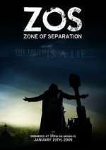 Watch ZOS: Zone of Separation 9Movies
