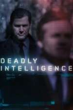 Watch Deadly Intelligence 9Movies