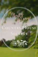 Watch Mary Berry's Country House Secrets 9Movies