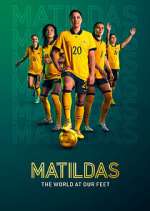 Watch Matildas: The World at Our Feet 9Movies