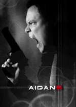 Watch Aidan 5 9Movies