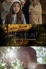 Watch Witch Hunt: A Century of Murder 9Movies