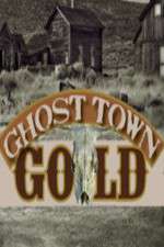 Watch Ghost Town Gold 9Movies