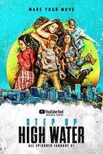 Watch Step Up High Water 9Movies