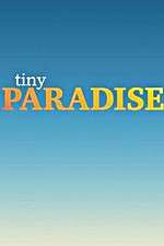 Watch Tiny Paradise 9Movies