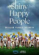 Watch Shiny Happy People: Duggar Family Secrets 9Movies