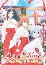 Watch Tying the Knot with an Amagami Sister 9Movies