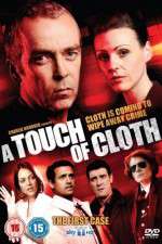 Watch A Touch of Cloth 9Movies