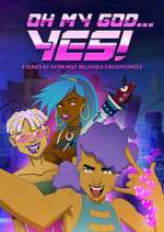 Watch Oh My God…Yes! 9Movies