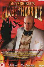 Watch Dr Terribles House of Horrible 9Movies