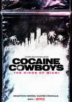 Watch Cocaine Cowboys: The Kings of Miami 9Movies