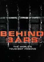 Watch Behind Bars: The World's Toughest Prisons 9Movies