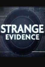 Watch Strange Evidence 9Movies
