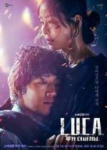 Watch L.U.C.A.: The Beginning 9Movies