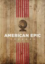 Watch American Epic 9Movies