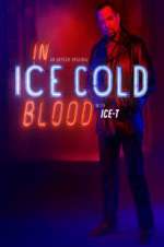 Watch In Ice Cold Blood 9Movies