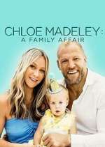 Watch Chloe Madeley: A Family Affair 9Movies