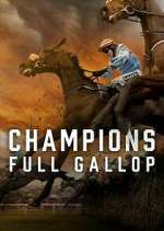 Watch Champions: Full Gallop 9Movies
