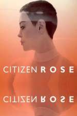Watch Citizen Rose 9Movies