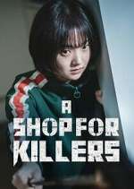 Watch A Shop for Killers 9Movies