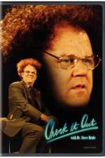 Watch Check It Out with Dr Steve Brule 9Movies