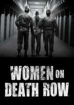 Watch Women on Death Row 9Movies