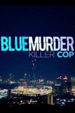 Watch Blue Murder: Killer Cop 9Movies