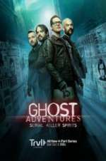 Watch Ghost Adventures: Serial Killer Spirits 9Movies