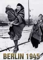 Watch Berlin 1945 9Movies