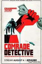 Watch Comrade Detective 9Movies