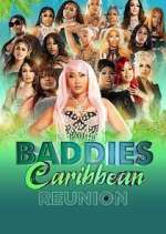 Watch Baddies Caribbean Reunion 9Movies