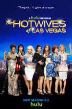 Watch The Hotwives of Las Vegas 9Movies