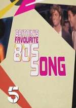 Watch Britains Favourite 80s Songs 9Movies