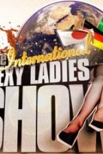Watch The International Sexy Ladies Show 9Movies