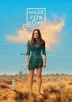 Watch Made for Love 9Movies