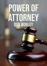Watch Power of Attorney: Don Worley 9Movies