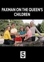 Watch Paxman on the Queen's Children 9Movies