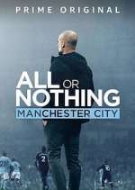 Watch All or Nothing: Manchester City 9Movies