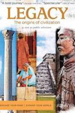 Watch Legacy The Origins of Civilization 9Movies