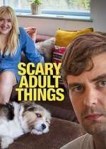 Watch Scary Adult Things 9Movies