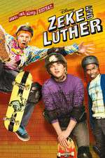 Watch Zeke and Luther 9Movies
