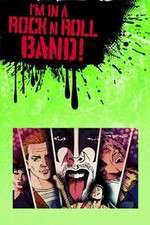 Watch Im in a Rock n Roll Band 9Movies